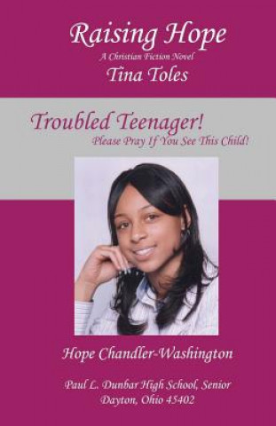 Könyv Raising Hope Tina Toles Mrs