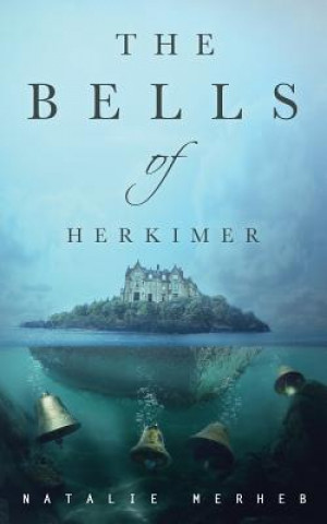 Buch The Bells of Herkimer Natalie Merheb