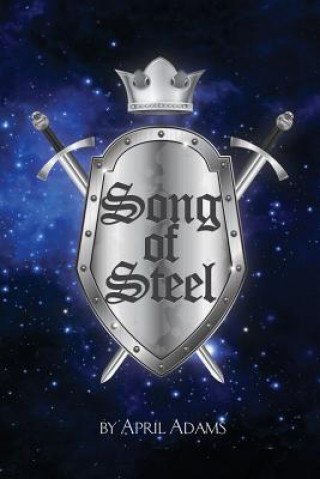 Könyv Song of Steel April Adams