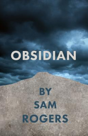 Kniha Obsidian Sam Rogers