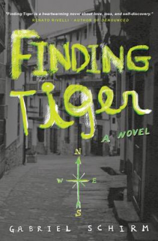 Knjiga Finding Tiger Gabriel Schirm