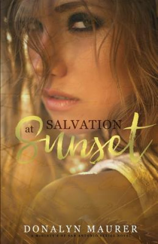 Книга Salvation At Sunset Donalyn Maurer