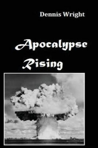 Carte Apocalypse Rising Mr Dennis Wright