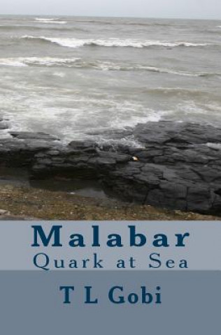 Kniha Malabar: Quark at Sea T L Gobi