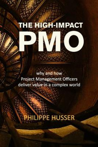 Kniha High-Impact PMO Mr Philippe Husser
