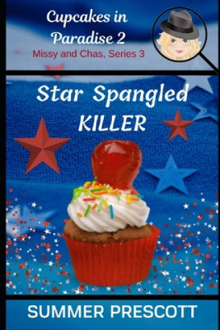 Book Star Spangled Killer Summer Prescott