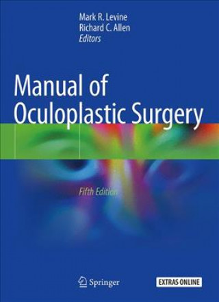 Kniha Manual of Oculoplastic Surgery Mark R. Levine