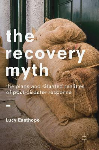 Kniha Recovery Myth Lucy Easthope