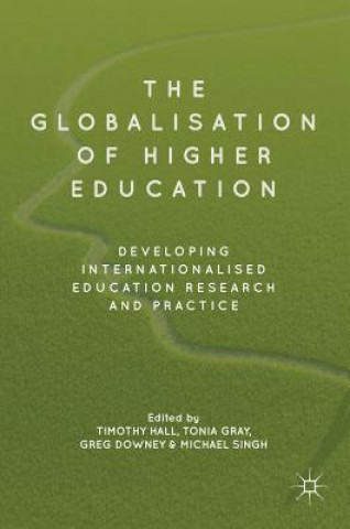 Kniha Globalisation of Higher Education Timothy Hall