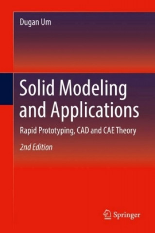 Book Solid Modeling and Applications Dugan Um