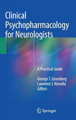 Carte Clinical Psychopharmacology for Neurologists George T. Grossberg