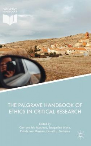 Kniha Palgrave Handbook of Ethics in Critical Research Catriona Ida Macleod