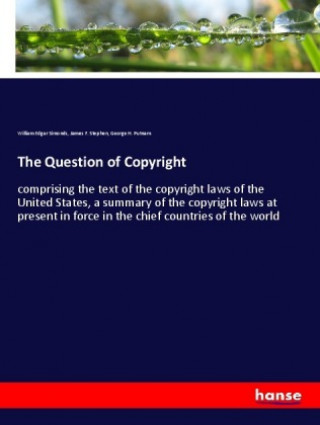 Buch Question of Copyright William Edgar Simonds