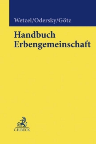 Könyv Handbuch Erbengemeinschaft Hans-Peter Wetzel