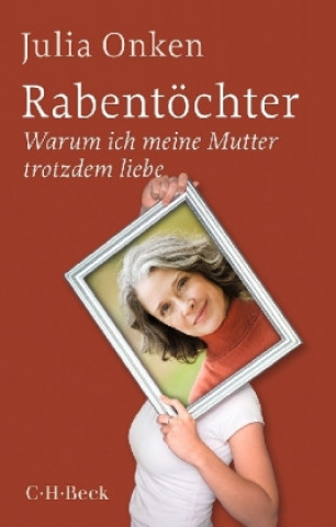 Kniha Rabentöchter Julia Onken