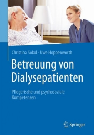 Kniha Betreuung von Dialysepatienten Christina Sokol