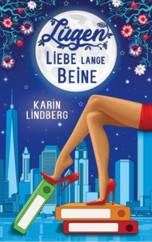 Carte Lügen, Liebe, lange Beine Karin Lindberg