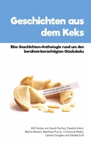 Kniha Geschichten aus dem Keks Sabine Zuhl