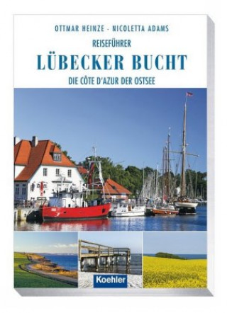 Könyv Lübecker Bucht Ottmar Heinze