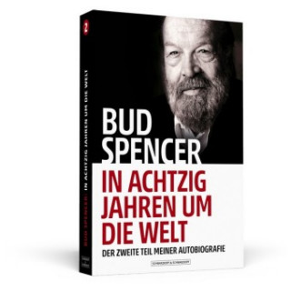 Könyv Bud Spencer - In achtzig Jahren um die Welt Bud Spencer