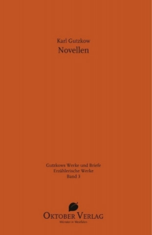 Kniha Novellen Karl Gutzkow