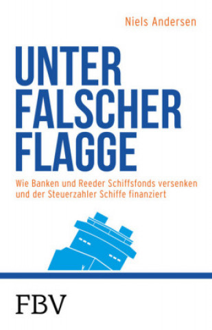 Kniha Unter falscher Flagge Niels Andersen