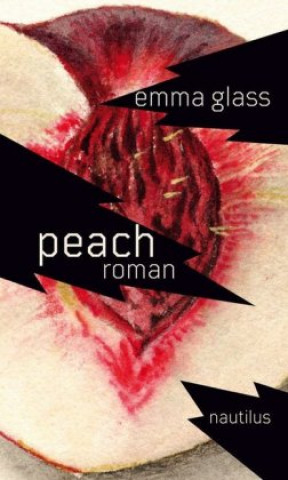 Kniha Peach Emma Glass