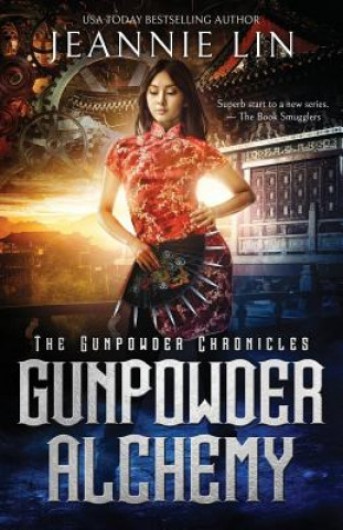 Книга Gunpowder Alchemy Jeannie Lin