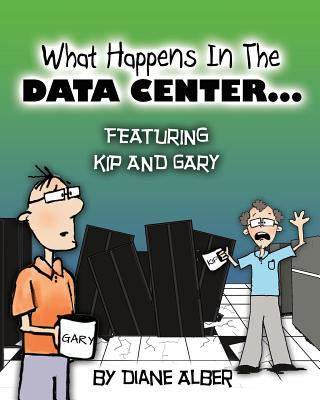 Kniha What happens in the data center... Diane Alber