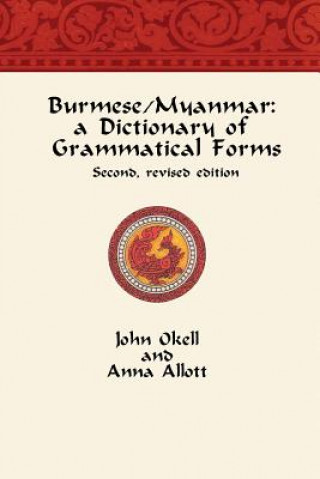 Βιβλίο Burmese/Myanmar: a Dictionary of Grammatical Forms John Okell