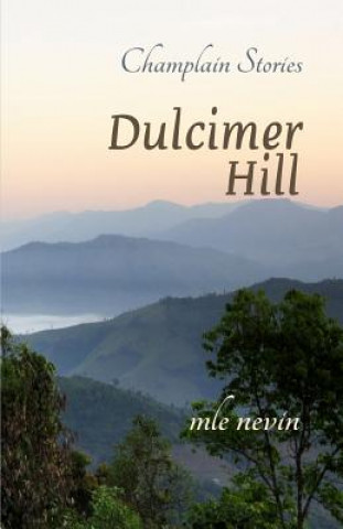 Kniha Dulcimer Hill Mle Nevin