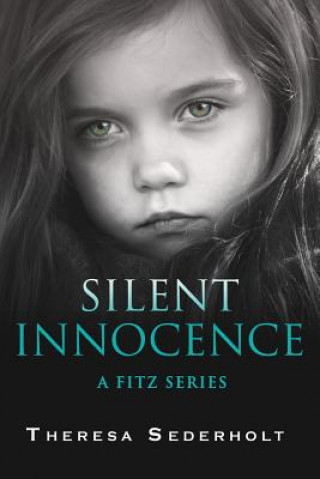 Kniha Silent Innocence Theresa Sederholt