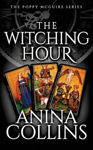 Kniha The Witching Hour Anina Collins