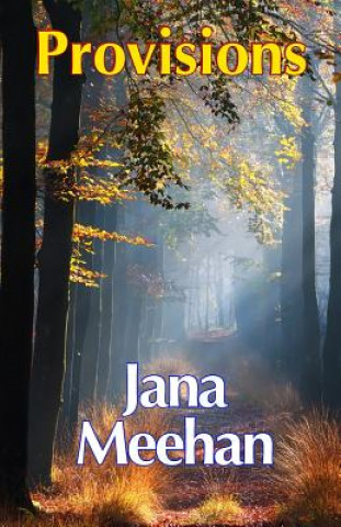 Buch Provisions Jana Meehan