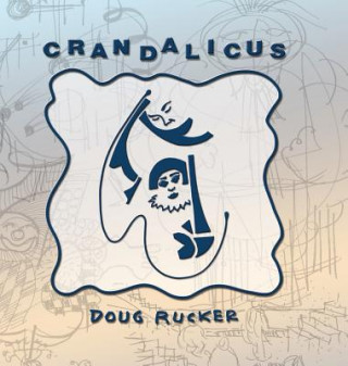 Libro Crandalicus Doug Rucker