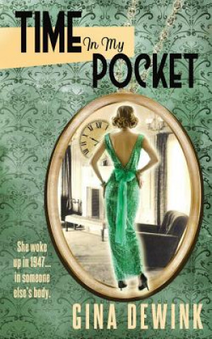 Book Time in My Pocket Gina Dewink