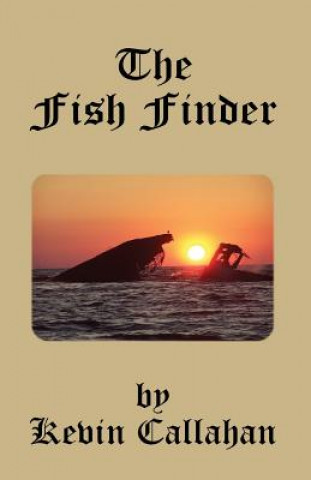 Libro The Fish Finder Kevin Callahan