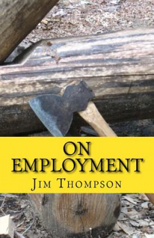 Könyv On Employment Jim Thompson