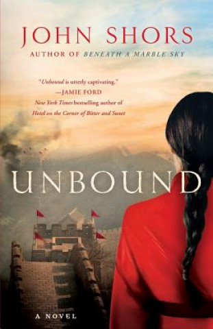 Book Unbound John Shors