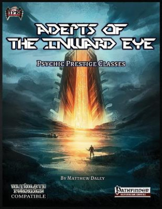 Könyv Adepts of the Inward Eye Total Party Kill Games