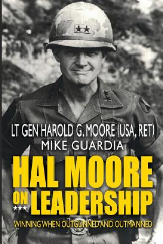 Книга Hal Moore on Leadership Harold G Moore