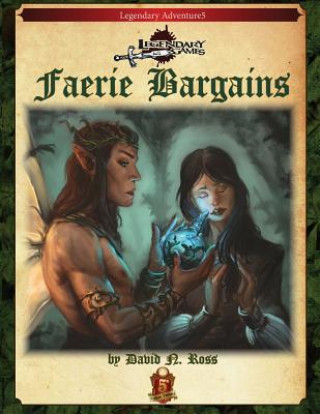 Könyv Faerie Bargains (5E) David N Ross