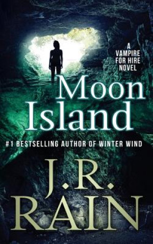 Könyv Moon Island J R Rain