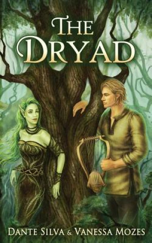 Книга The Dryad Dante Silva