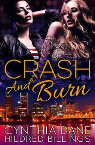 Książka Crash and Burn Cynthia Dane