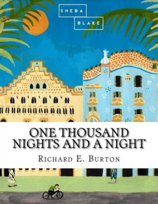 Könyv One Thousand Nights and a Night Richard E Burton