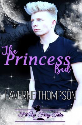 Kniha The Princess Bed Laverne Thompson