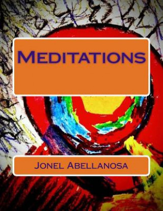 Knjiga Meditations Jonel Abellanosa