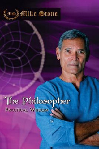 Book The Philosopher Mike Stone
