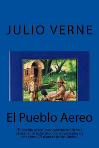 Kniha El Pueblo Aereo (Spanish) Edition Julio Verne
